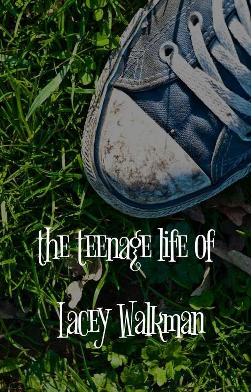 The teenage life of Lacey Walkman by tyler_jochems_