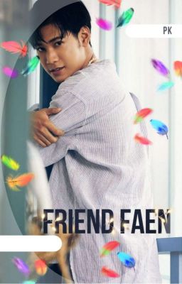 Friend ; Faen (complete)✅✅  cover