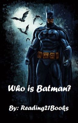 Who is Batman? (Superhero Short Stories BK 3) cover