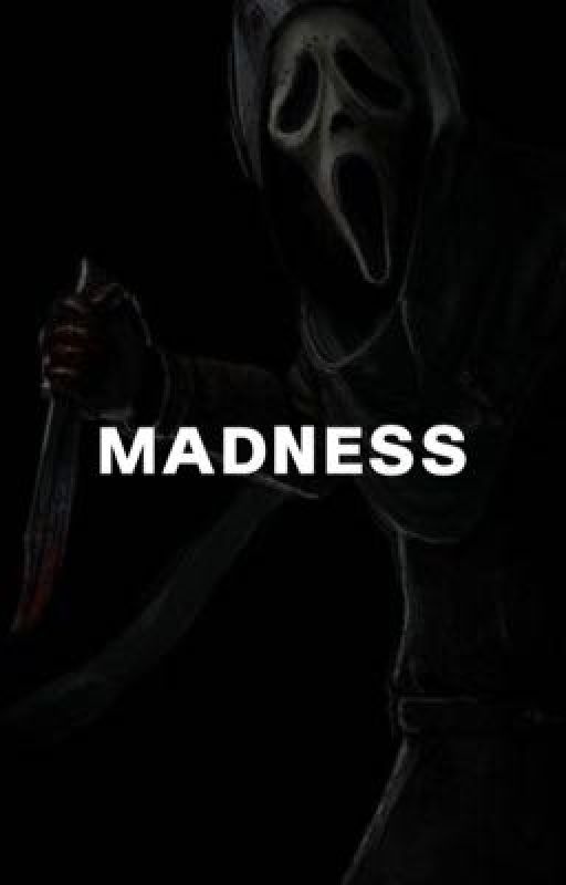 Madness Ghostface x Reader by katee_0318