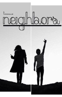 Neighbors ☹☻ narry ✔️ cover