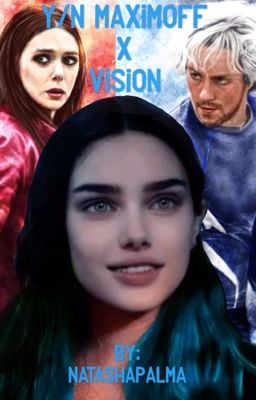 Y/n Maximoff x Vision cover