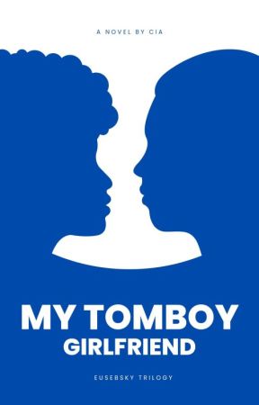 My Tomboy Girlfriend by allcidreams