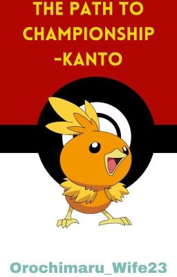 The Path to Championship -Kanto {Book 1} (Discontinued) cover