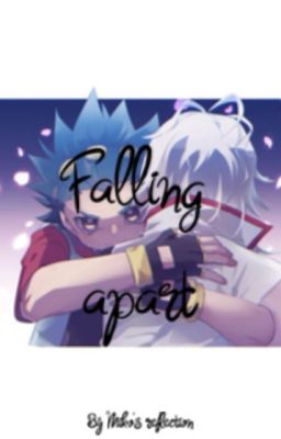 Falling Apart ⎮By Miko_Koru ►Yaoi ● English. cover