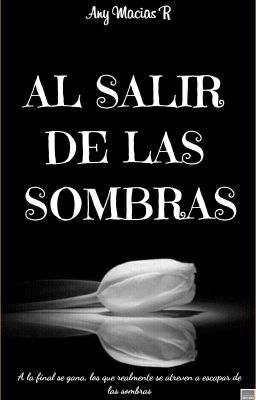 Al Salir De Las Sombras [En Curso] cover