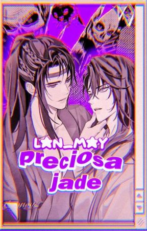 𝐏𝐑𝐄𝐂𝐈𝐎𝐒𝐀 𝐉𝐀𝐃𝐄, wangxian by Lan_May