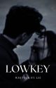 Lowkey  by leiiii403