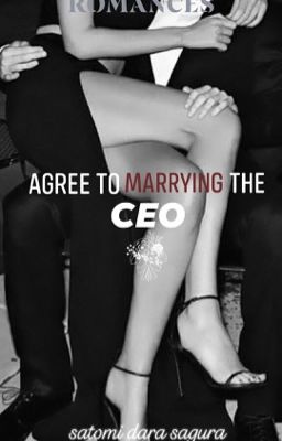 AGREE TO MARRYING THE CEO cover