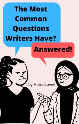 The Most Common Questions Writers Have, Answered cover