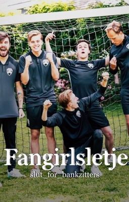 fangirlsletje/ ft bankzitters cover