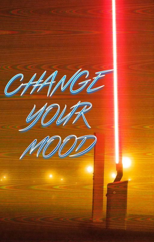 Change your mood by 1withtheZero