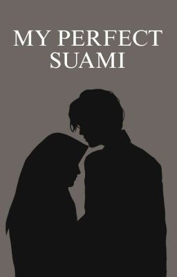 MY PERFECT SUAMI  cover