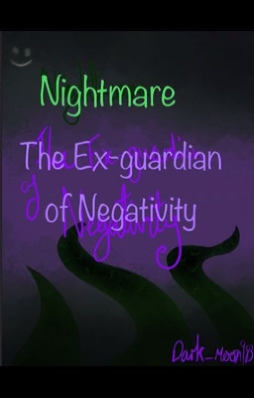 Nightmare the Ex-guardian of negativity. by Dark_moon983