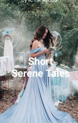 Short Serene Tales [A Collection Of Desi Short Stories] cover