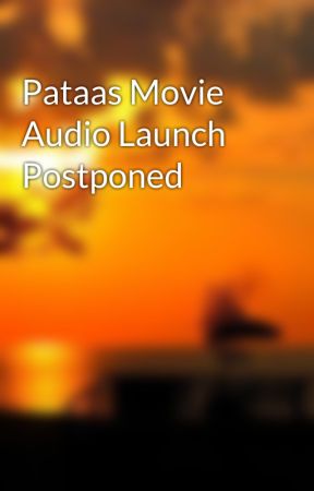 Pataas Movie Audio Launch Postponed by lungdeal4