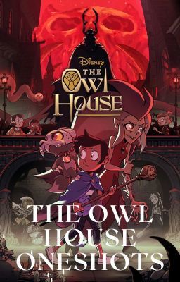 The Owl House Oneshots (x Reader) cover