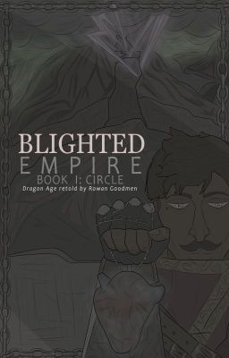 Blighted Empire: Book I: Circle (First Draft) cover