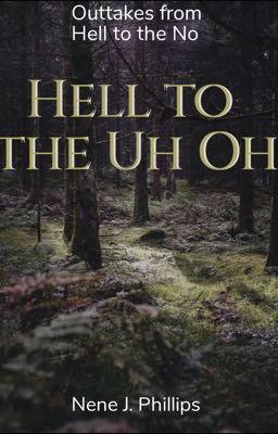 Hell to the Uh Oh  cover