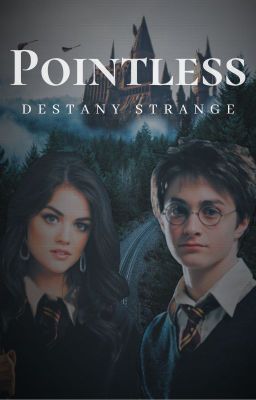 Pointless {Harry Potter X Female OC} cover