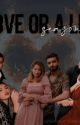 Love or a Lie : Season 2 (✅)  by fanfiction_damnfam