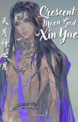 Crescent Moon God, Xin Yue | Cultivation World Series 2 (BL) cover