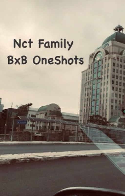 Nct Family Oneshots bxb by tunawere62