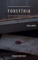 Forsythia || Short story ||  by dora_jaynyi