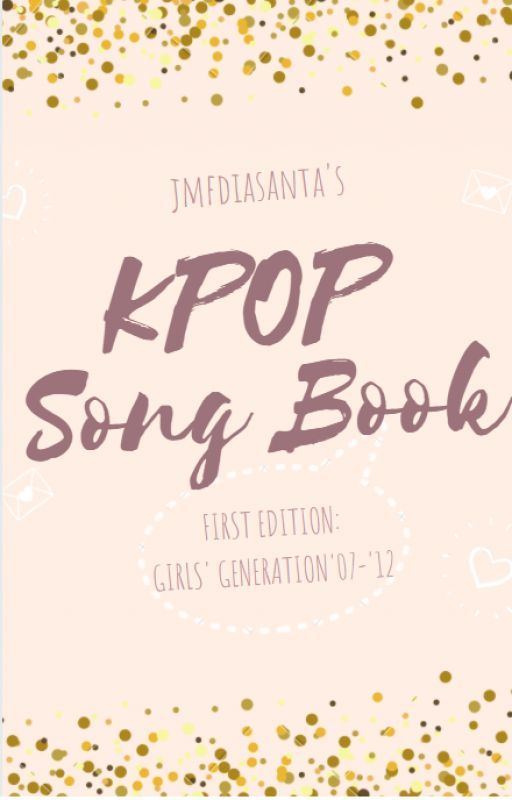 KPOP Song Book - FIRST EDITION by jmfdiasanta25