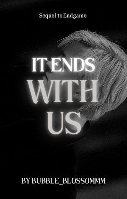 it ends with us ✦ draco malfoy (sequel to endgame) cover