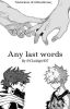 Any last words? {Bakugou KatsukixReader} TRADUZIONE