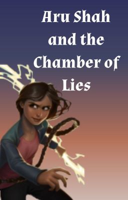 Aru Shah and the Chamber of Lies cover