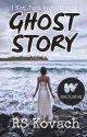 [Not Just Any Other] Ghost Story by rskovach