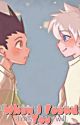 When I Found You (Killugon) [COMPLETED] by The_Letter_M