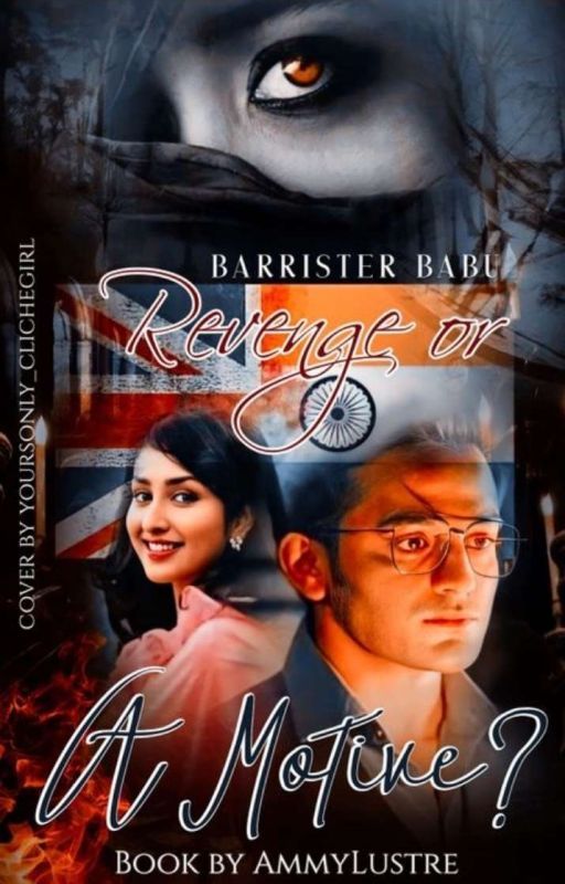 Barrister Babu: Revenge or a Motive? by AmmyLustre