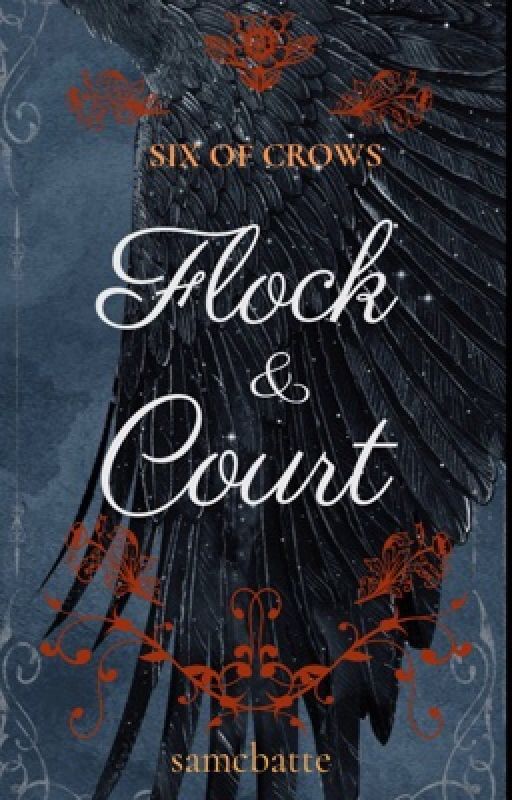 Flock and Court- SoC  by smcbattle