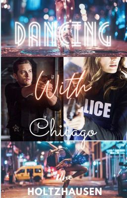 Dancing With Chicago - Chicago PD cover