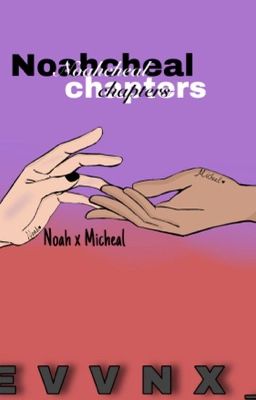 Noahcheal chapters cover