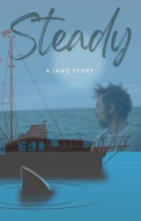 Steady (A JAWS Story) by Karamel_latte15