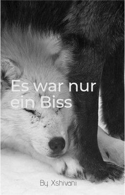 Es war nur ein Biss cover