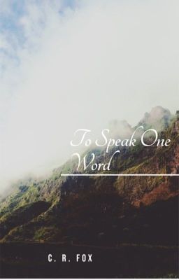 To Speak One Word cover