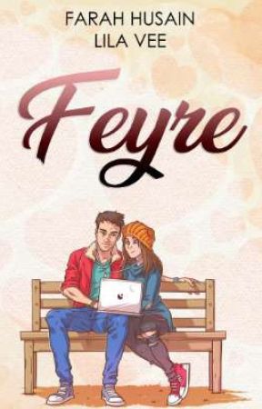 Feyre (A Duet With Lila Vee) by FarahHusain