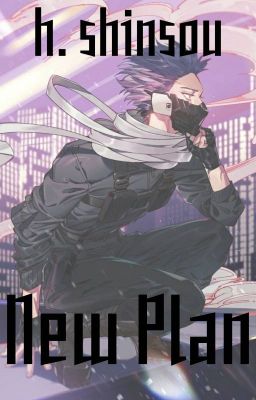 New Plan - Shinsou x Reader cover