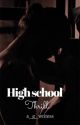 High school thrill by a_g_writess