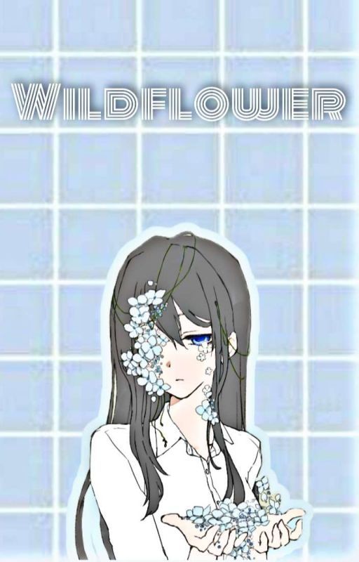 WILDFLOWER ※ ruda l. by -NEUTRALWEATHER