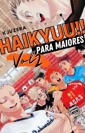 Haikyuu para Maiores Vol.2 by kjuzera