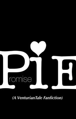 Promise (A VenturianTale Fanfiction) cover