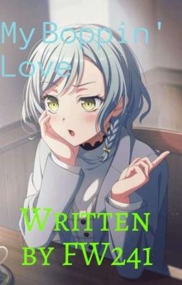 BanG Dream: My Boppin' Love [Hikawa Hina x Male Reader] cover