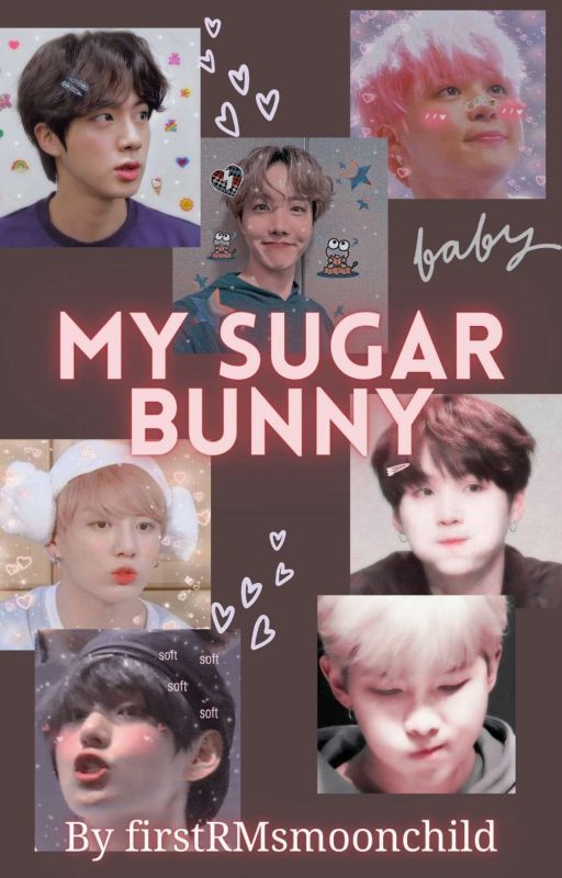 My Sugar Bunny (BTS x Littlespace one-shots) by firstRMsmoonchild