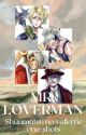 Mr. Loverman (shuumatsu no valkyrie/RoR one shots) by sukisukidaiisuki